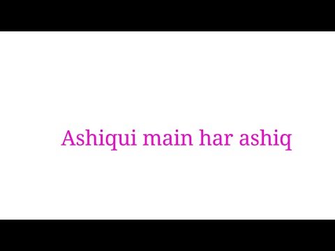 Aashiqui main har Ashiq