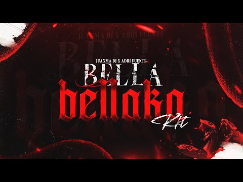 BELLA BELLAKA - RKT - ADRI FUENTES, @juanmaddj