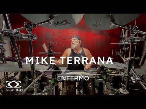 Enfermo I Mike Terrana I DrumCraft
