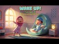 Wake Up Wake Up Little Ones Islamickidssongs MuslimKids Alhamdulillah