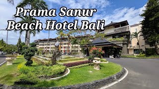 Walking Tour & Honest Review | Prama Sanur Beach Hotel Bali | Beachfront Resort 