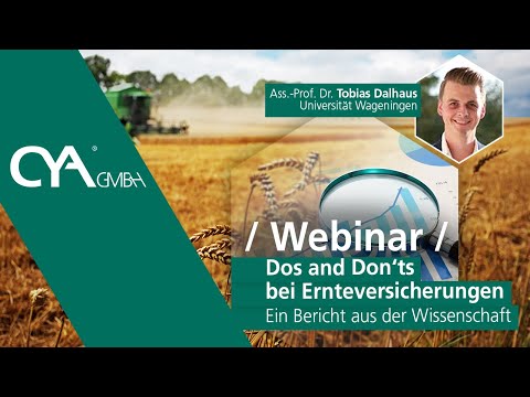 Dos & Don'ts bei Ernteversicherungen – Ein Bericht aus der Wissenschaft mit Dr. Tobias Dalhaus
