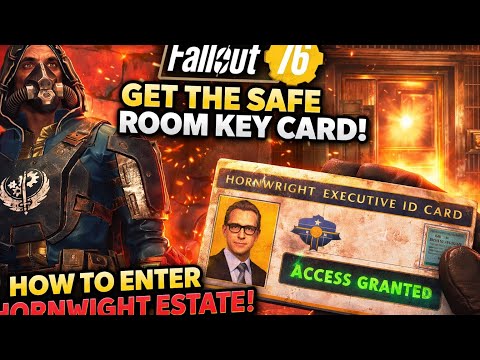 Fallout 76 (2026) 🔑 How to Get the SAFE ROOM KEY CARD | Hornwright Estate Guide FAST!