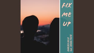 Fix Me Up