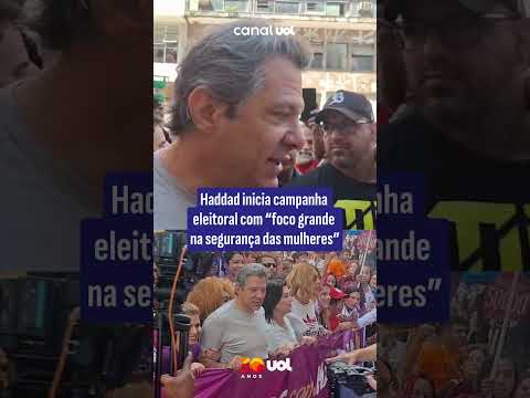 Haddad inicia campanha ao lado de mulheres e promete IA contra feminicídio