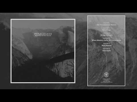 Phragments - 'New Kings and New Queens' 2013 FULL ALBUM