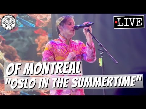 Videoclip de Oslo in the Summertime (Live) — of Montreal