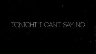 Timeflies - Tonight I Can&#39;t Say No (Lyric Video)