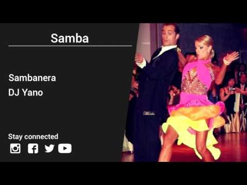 DJ Yano – Sambanera - Samba music