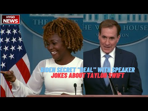 KJP Cleanup Biden Secret 'Deal' With Speaker, Kirby Jokes About Taylor Swift