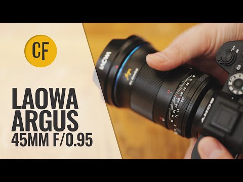 Video thumbnail for Venus Optics LAOWA Argus 45 mm f/0.95 FF review 1