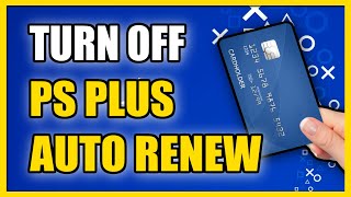 How to Turn Off Auto Renew on PS PLUS on PS5 (No Options Tutorial)