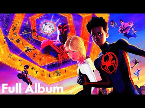 Spider-Man: Across the Spider-Verse Soundtrack [All Songs]