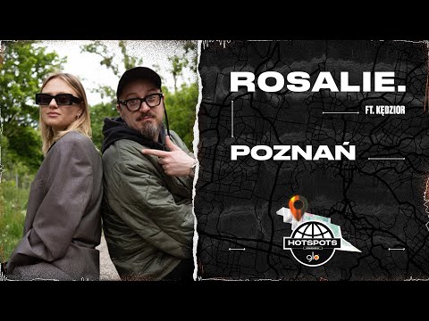 Hot Spots sponsored by GLO™ – Poznań ft. Rosalie.