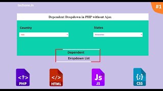 Dependent Dropdown list in PHP without Ajax | Full Practical | Simple Way