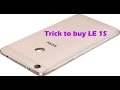 New Script To Buy LeTv Le1S From Flipkart (Updated)
