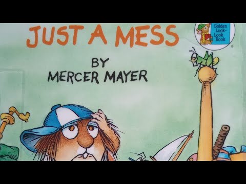 Little Critter Book Read Aloud, Just A Mess - Read Aloud Books For Children