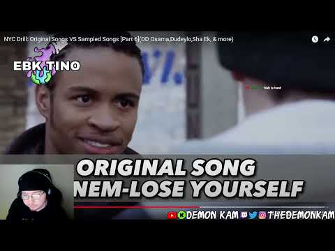 Demon Kam Reacts to NYC Drill: Original Songs VS Sampled Songs [Part 6](DD Osama, Dudeylo, & more)
