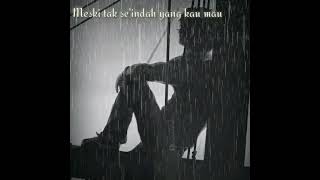 Download lagu Story WA 30 detik Ariel Noah cover ( Naff-Tak seindah cinta yang semestinya) mp3