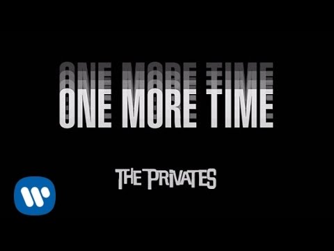 THE PRIVATES- ONE MORE TIME（フル）