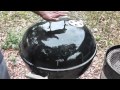 How to Barbecue: Weber One Touch Grill Review ...