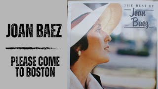 Joan Baez, Please Come To Boston (Vinyl Version)