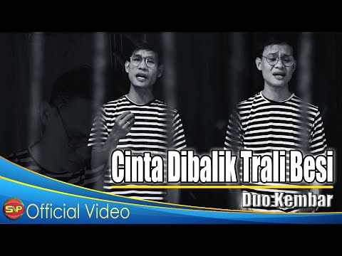 Duo Kembar - Cinta Dibalik Trali Besi (Official Video Music)
