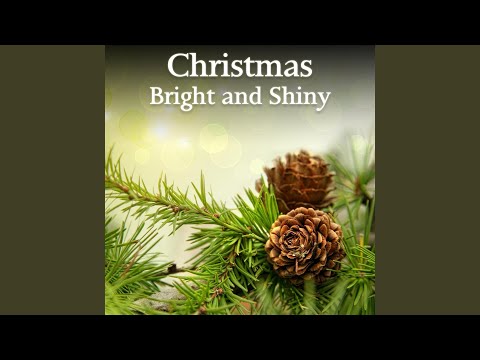 Christmas Bright and Shiny