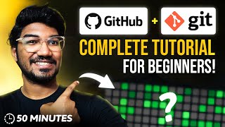 Git & GitHub Complete Tutorial for Beginners  