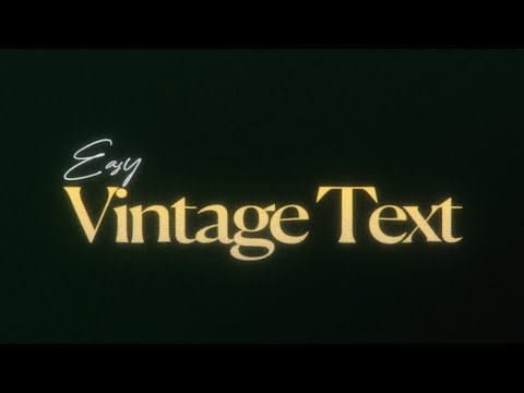 How to make (fast and easy) vintage text in DaVinci Resolve