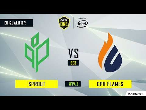 Copenhagen Flames vs Sprout (Игра 2)BO3 | Rio 2020 EU Closed Qualifier by @flunkyflame & @okrosh