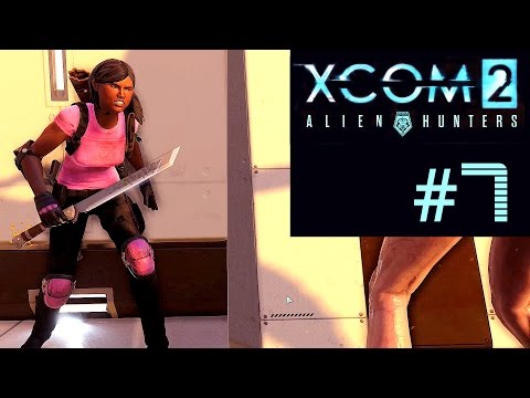 XCOM 2 Alien Hunters Part 7 - Capture Enemy VIP (Neutralize Target)