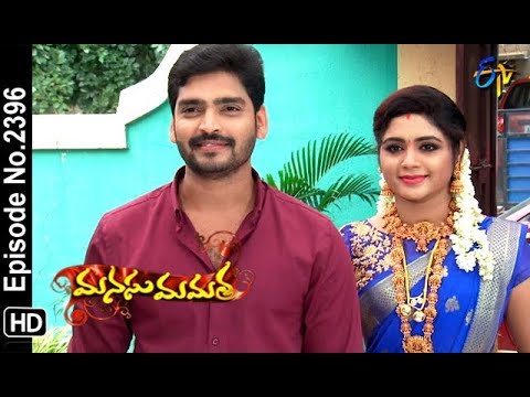 Manasu Mamata | 25th September 2018 | Full Episode No 2396 | ETV Telugu