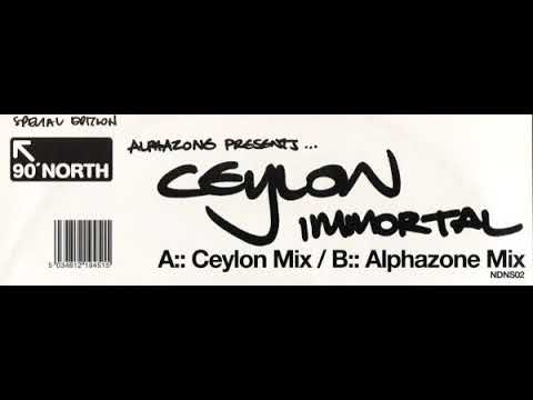 Alphazone Presents Ceylon - Immortal (Alphazone Vocal Mix)