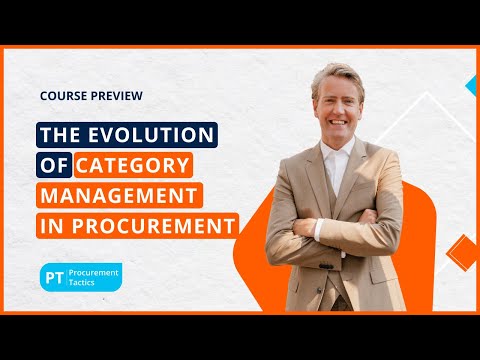 The Evolution Of Category Management in Procurement