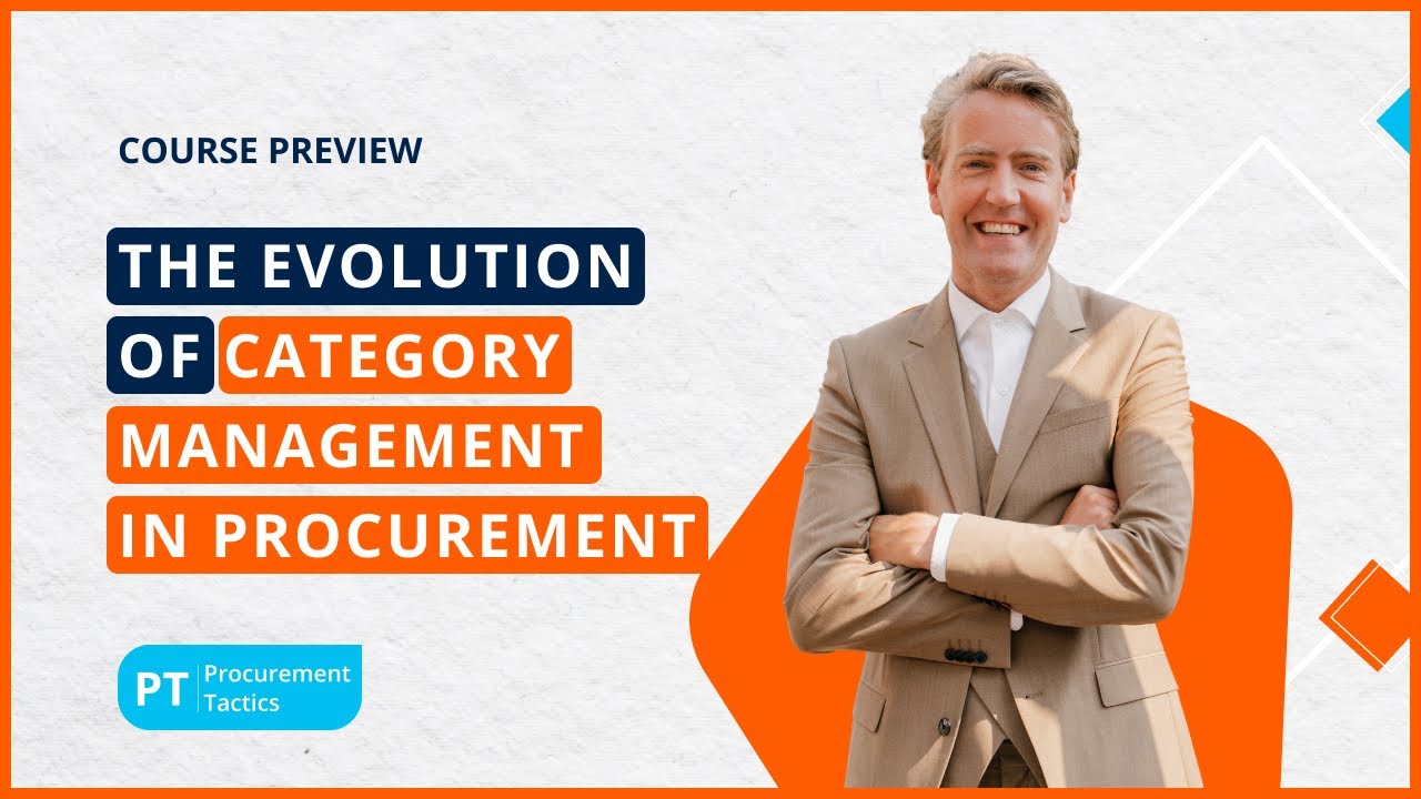 The Evolution Of Category Management in Procurement