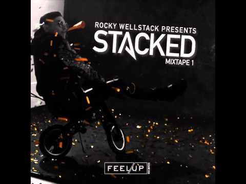 Feel Up Radio Vol.9 - Rocky Wellstack