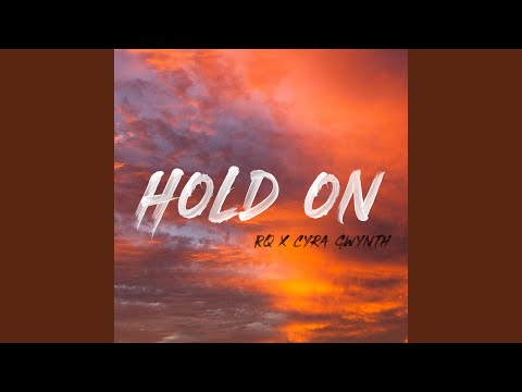 Hold On