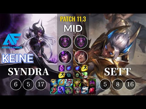 AF Keine Syndra vs Sett Mid - KR Patch 11.3