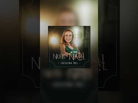 Apresento a vcs a capa da minha nova canção "Noite de Natal". #NoitedeNatal #cristinamel