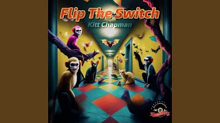 Flip the Switch