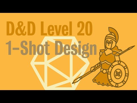 Storyteller's Circle #1: D&D  Level 20 1-Shot Design