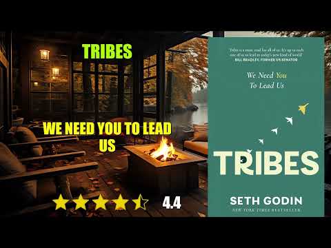 Tribes: We Need You to Lead Us - Book Summary