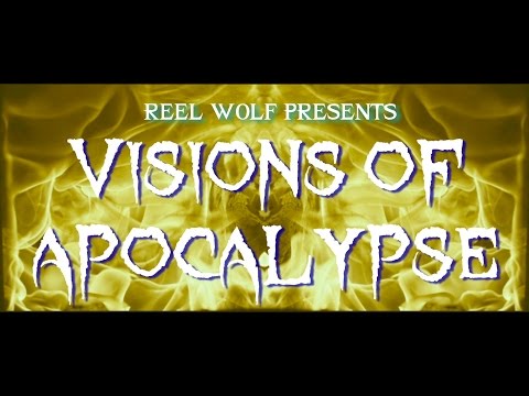 Video thumbnail for Visions of Apocalypse