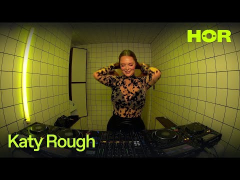 OST - Katy Rough | HÖR - August 20 / 2025