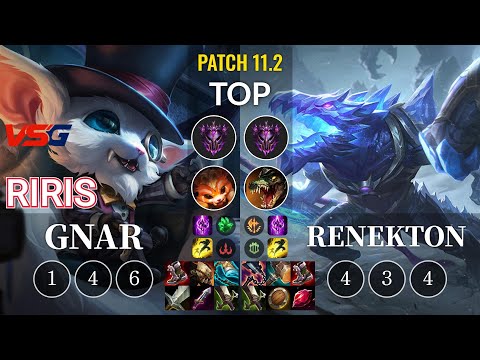 VSG Riris Gnar vs Renekton Top - KR Patch 11.2