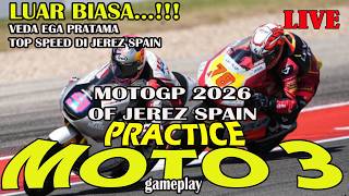 Download lagu 🔴LIVE MOTO 3 CIRCUIT JEREZ SPAIN 2026  VEDA PRATAMA YAKIN PODIUM FREE PRACTICE 3 NUNGGU NEXT RACE mp3