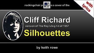 Silhouettes - Cliff Richard Cover (with lyrics)