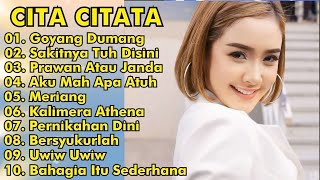 Download lagu CITA CITATA - GOYANG DUMANG // FULL ALBUM REMIX mp3 Download lagu CITA CITATA - GOYANG DUMANG // FULL ALBUM REMIX mp3