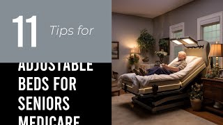 11 Tips On Adjustable Beds For Seniors Medicare